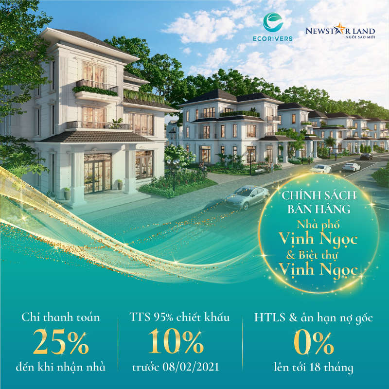 Chính sách bán hàng Nhà phố Vịnh Ngọc Ecorivers Ecopark Hải Dương